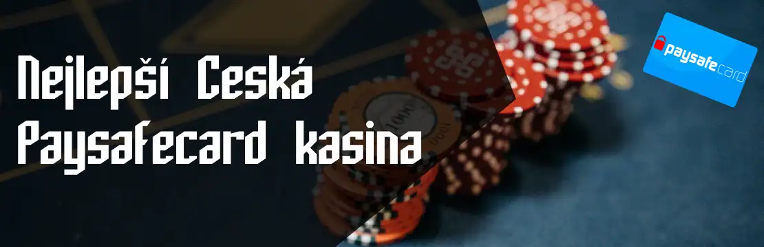Nejlepší Ceská Paysafecard kasina